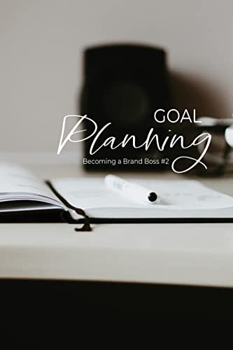 Brand Boss: Goal Planning