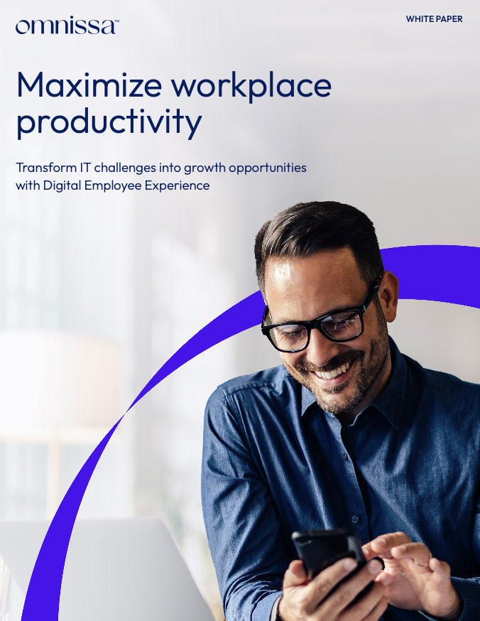 Maximize workplace productivity Transform IT challenges into growth opportunities with Digital Employee Experience